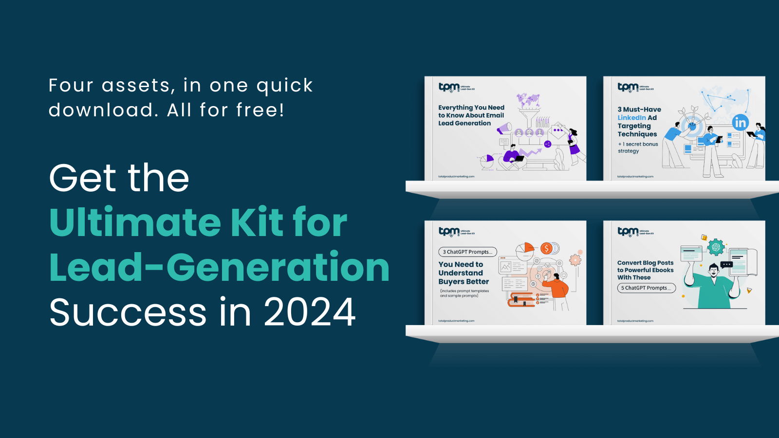 Introducing the Ultimate 2024 Lead-Gen Kit