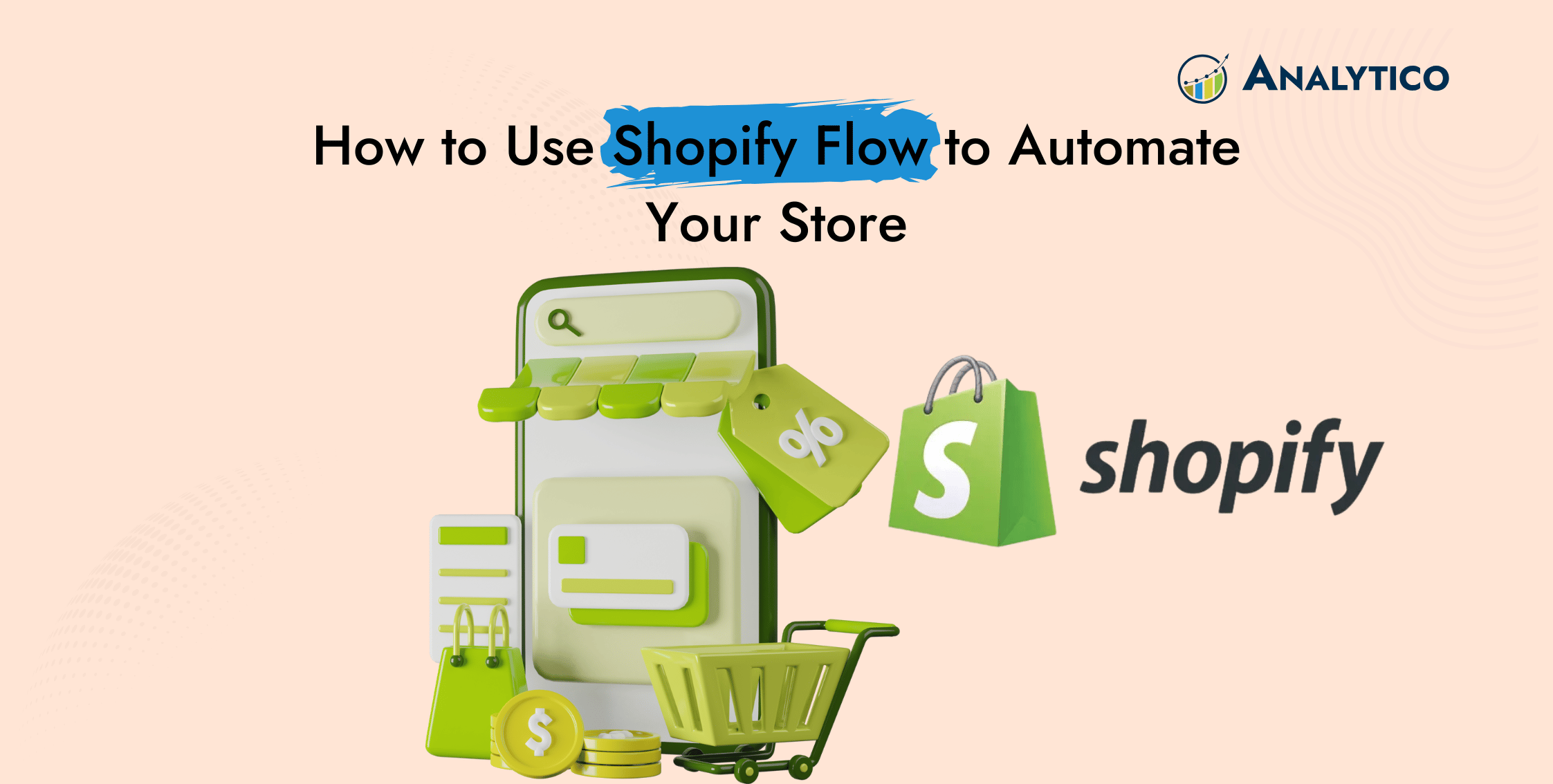 How to Use Shopify Flow to Automate Your Store